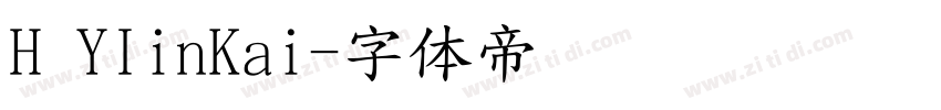 H YIinKai字体转换